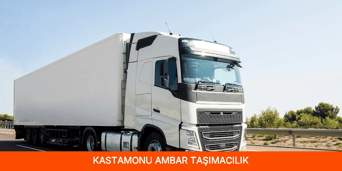 Kastamonu Ambar Taşımacılık