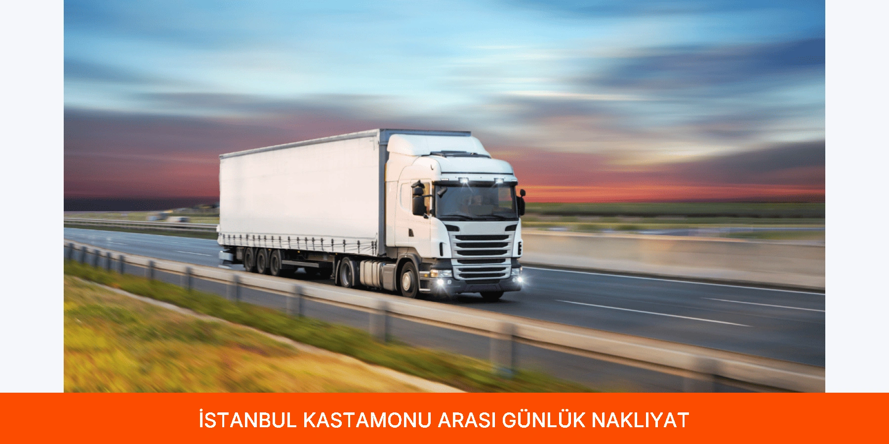 İstanbul Kastamonu Arası Günlük Nakliyat