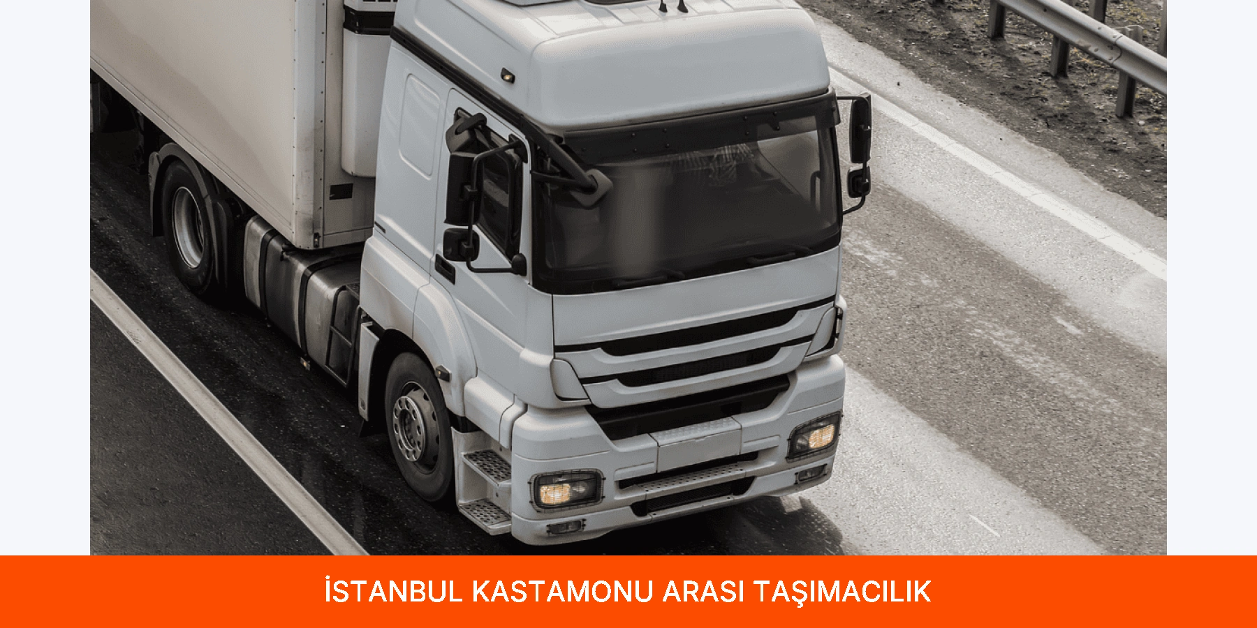 İstanbul Kastamonu Arası Taşımacılık